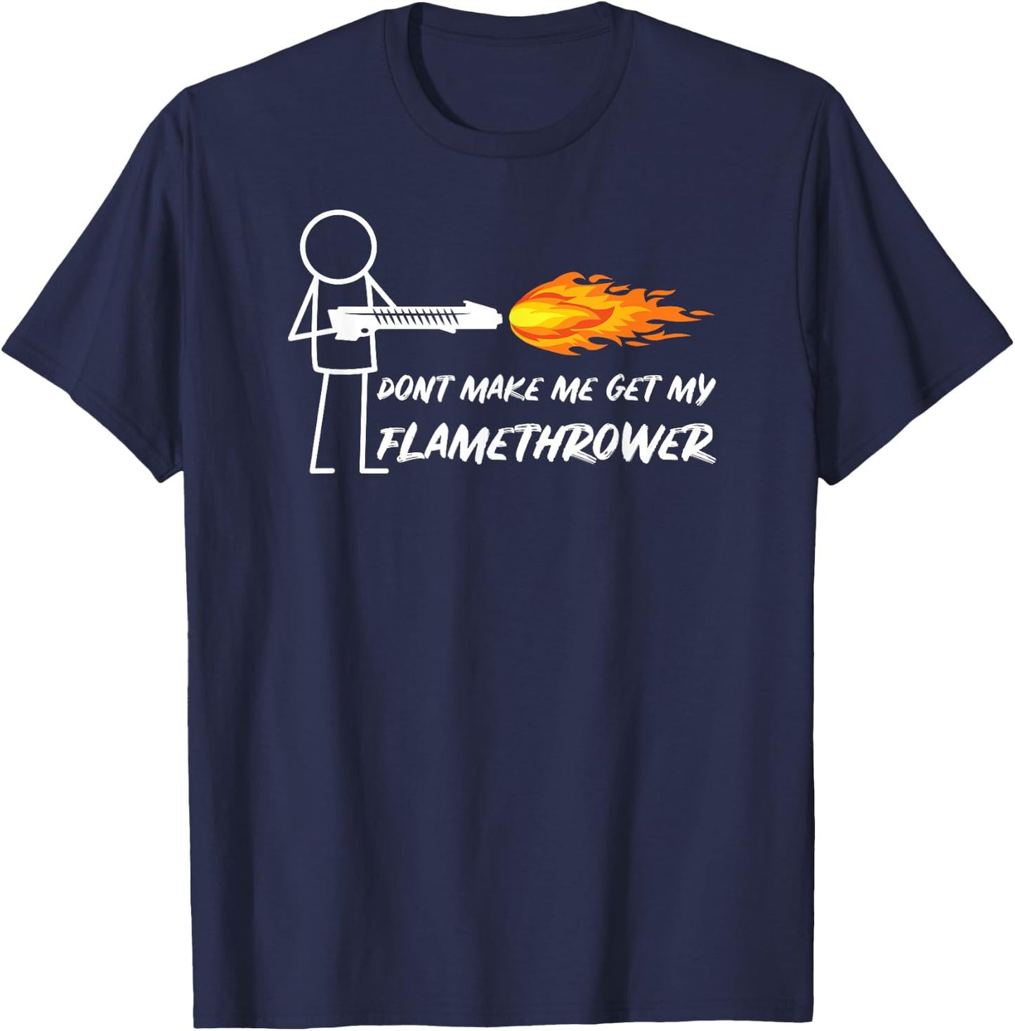 Flamethrower Prop Stick Man Figure Flame Thrower Men Boys T-Shirt - T-Shirt | Navy