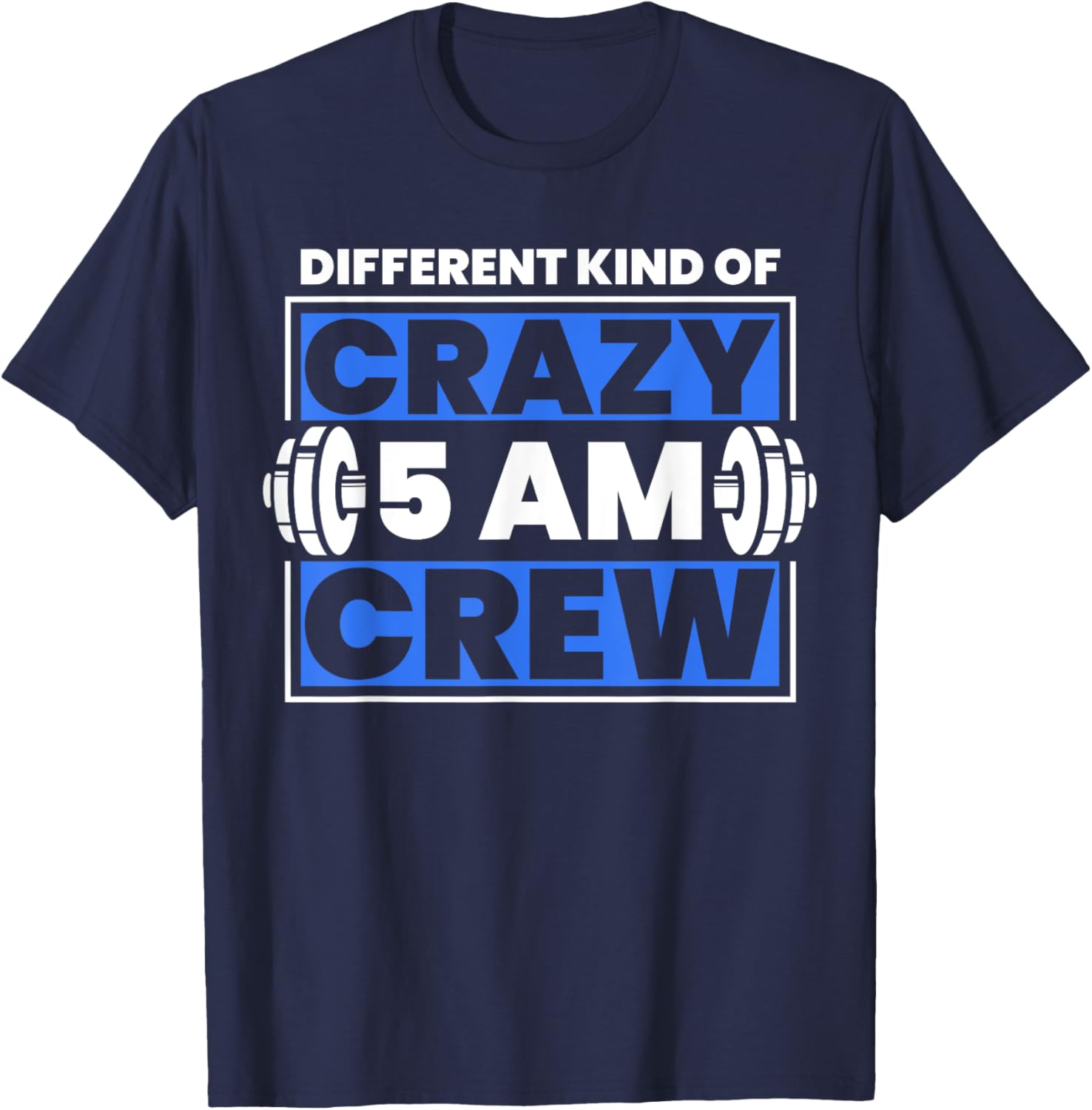Workout Squad 5AM Crew Funny T-Shirt - T-Shirt | Navy