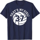 That's My Girl #37 Volleyball Player Mom Dad Kids School Fan T-Shirt - T-Shirt | Navy
