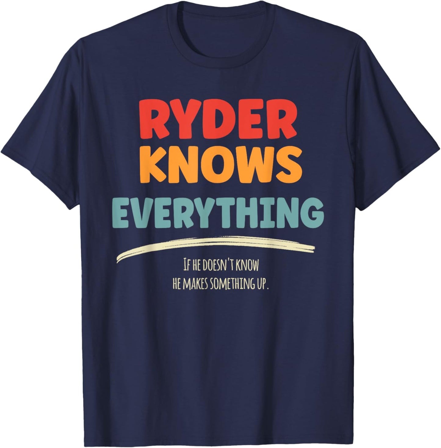 Ryder Knows Everything Name Ryder T-Shirt - T-Shirt | Navy