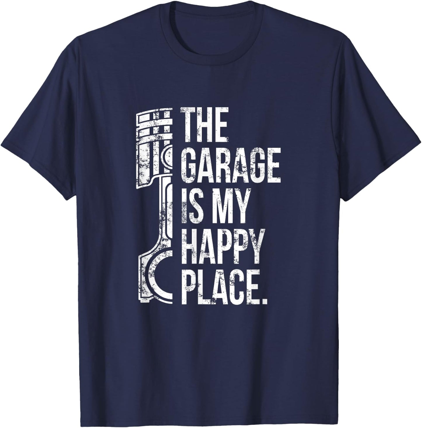 The Garage is my Happy Place T-Shirt - T-Shirt | Navy
