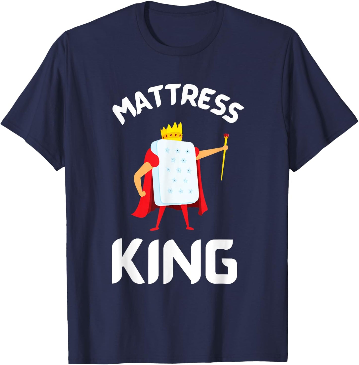 Best Salesman Bed Mattress Doctor T-Shirt - T-Shirt | Navy
