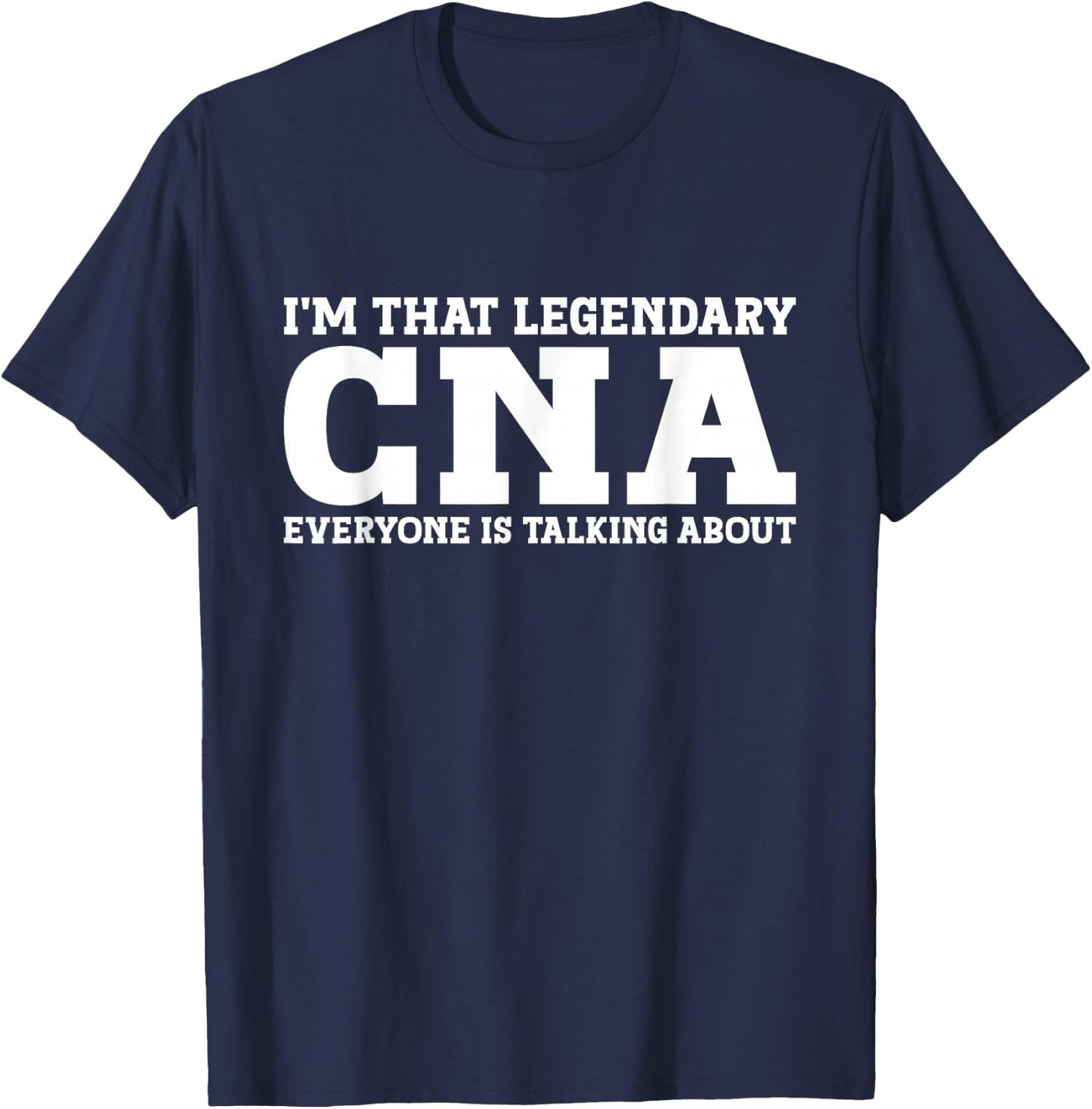 CNA Job Title Employee Funny Worker Profession CNA T-Shirt - T-Shirt | Navy
