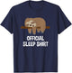 Official pajamas nightgown sloth gift T-Shirt - T-Shirt | Navy