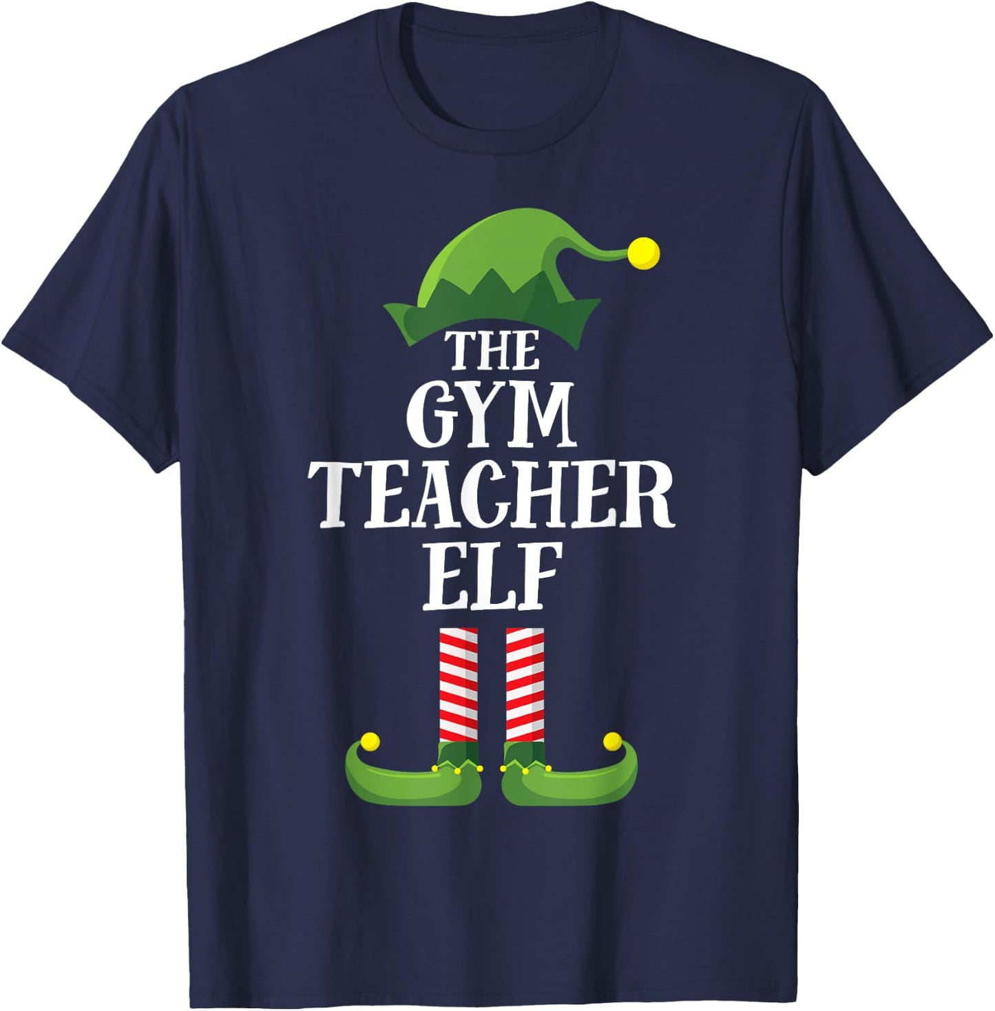 Gym Teacher Elf Matching Family Group Christmas Party Men Women Kids T-Shirt - T-Shirt | Navy