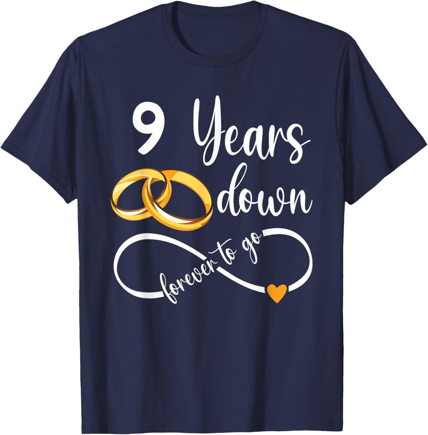 9 Years Down Forever To Go Couple 9th Wedding Anniversary T-Shirt - T-Shirt | Navy