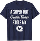 A Super Hot English Teacher Stole My Heart Cute I Love T-Shirt - T-Shirt | Navy