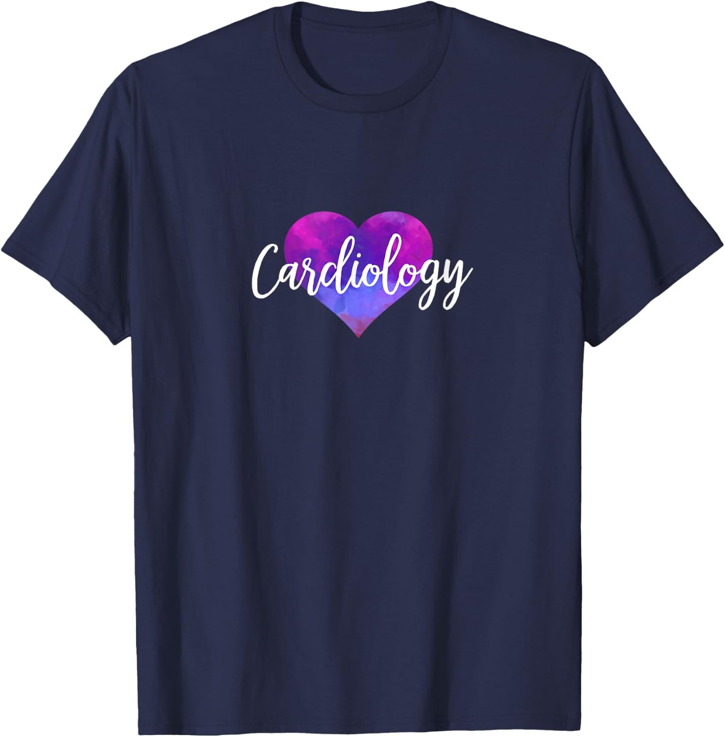 Cardiologist, Cardiovascular Technologist, Cardiology Nurse T-Shirt - T-Shirt | Navy