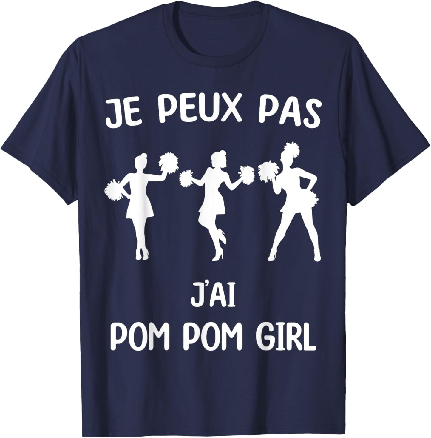 I Can't Have Cheerleader T-Shirt - T-Shirt | Navy