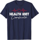 Cute Health Unit Coordinator Appreciation Heart T-Shirt - T-Shirt | Navy