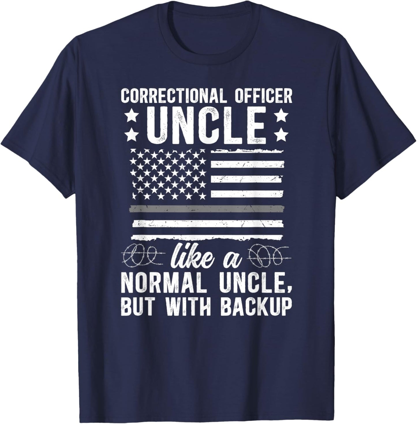 Proud Corrections Uncle Of A Correctional Officer Uncle T-Shirt - T-Shirt | Navy