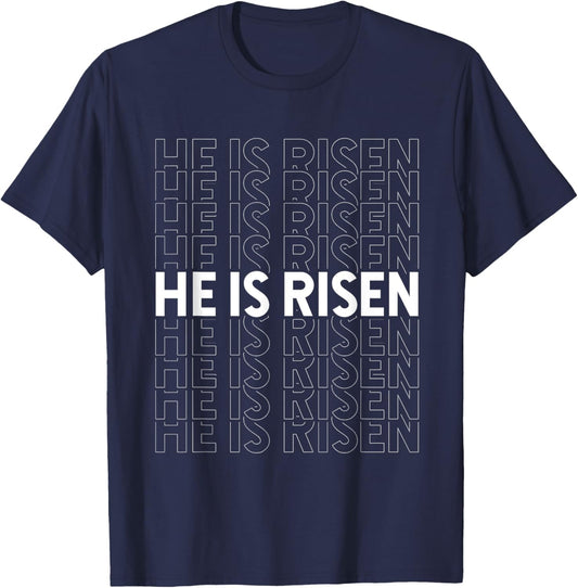 He Is Risen Easter He Is Risen Christ Jesus Religion Easter T-Shirt - T-Shirt | Navy