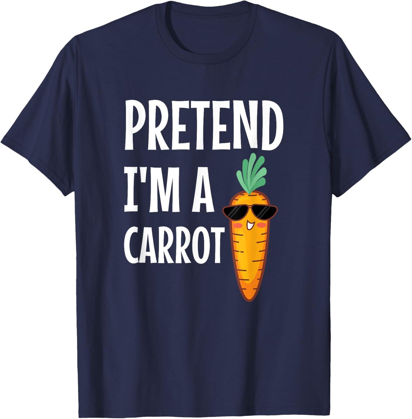 Pretend I'm A Carrot Easy DIY Halloween Costume T-Shirt - T-Shirt | Navy