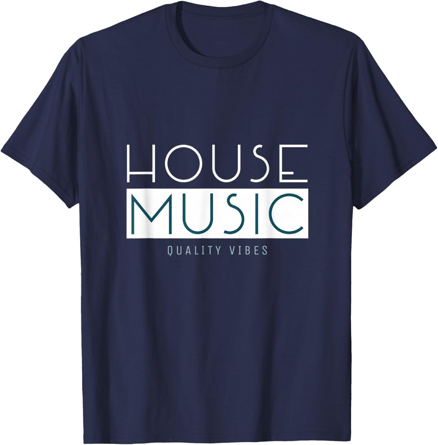 House Music Deep House EDM DJ Festival Music T-Shirt - T-Shirt | Navy