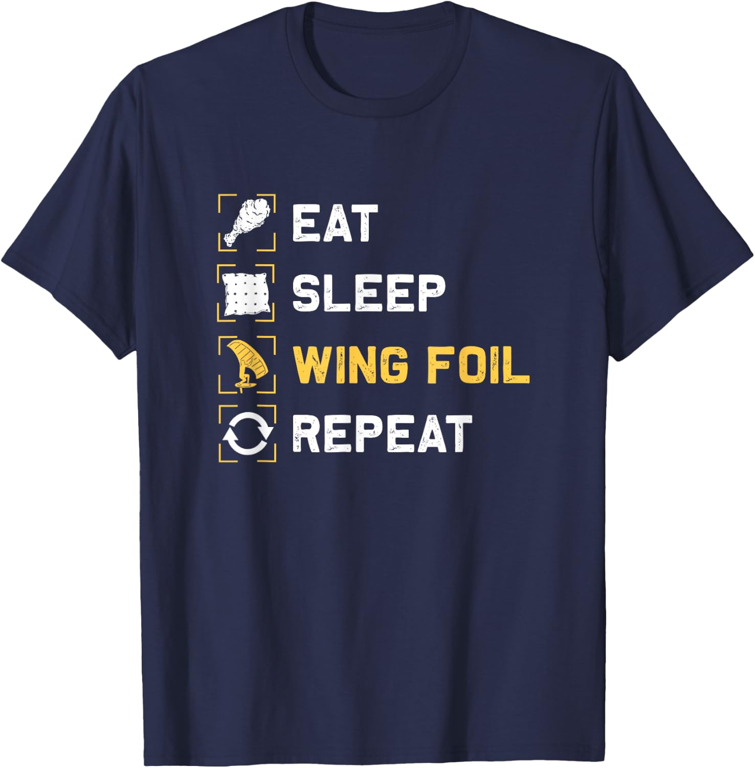 Eat Sleep Wing Foil Repeat Funny Wing Surfing T-Shirt - T-Shirt | Navy