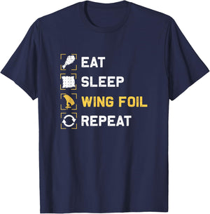Eat Sleep Wing Foil Repeat Funny Wing Surfing T-Shirt - T-Shirt | Navy