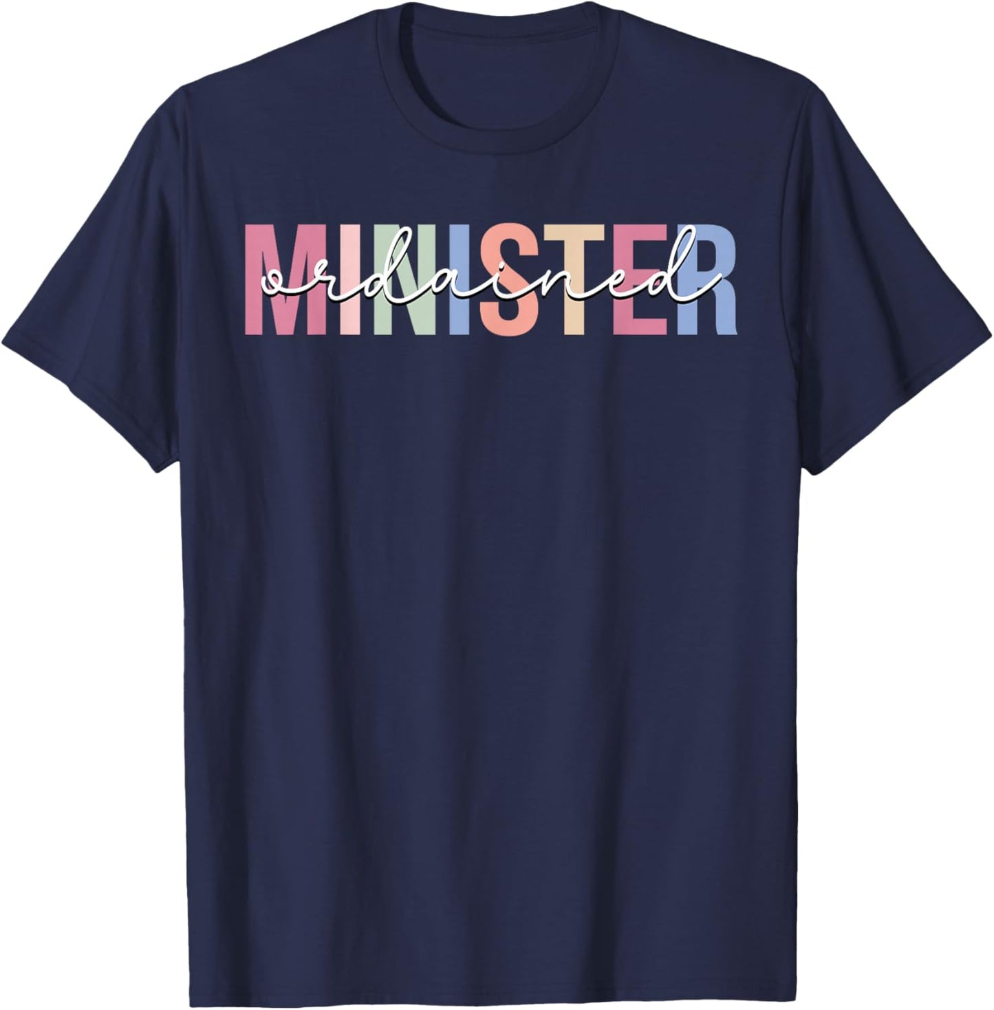 Ordained Minister Wedding Officiant T-Shirt - T-Shirt | Navy