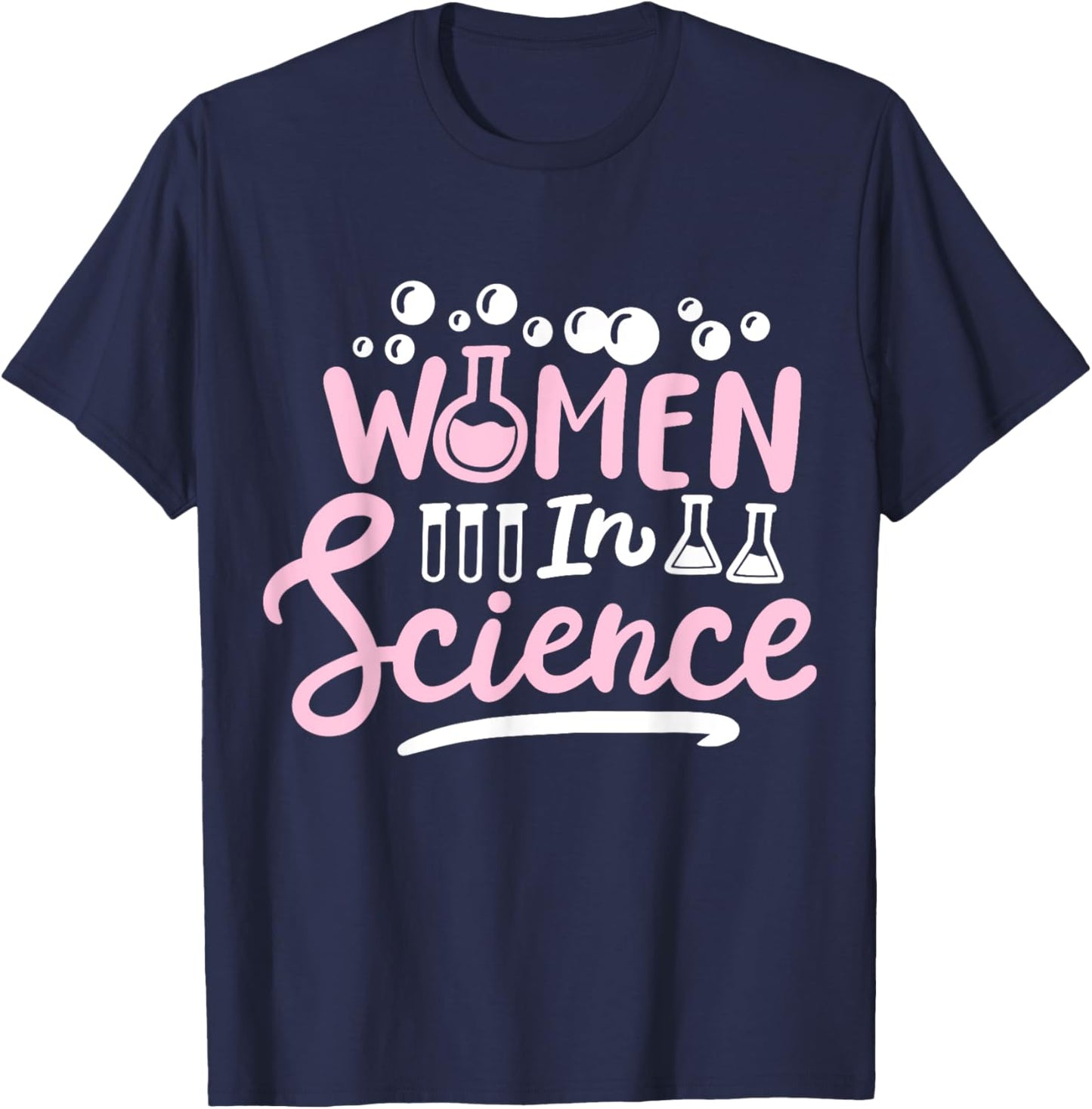 Science Girl Chemistry Science Teacher Women in Science T-Shirt - T-Shirt | Navy