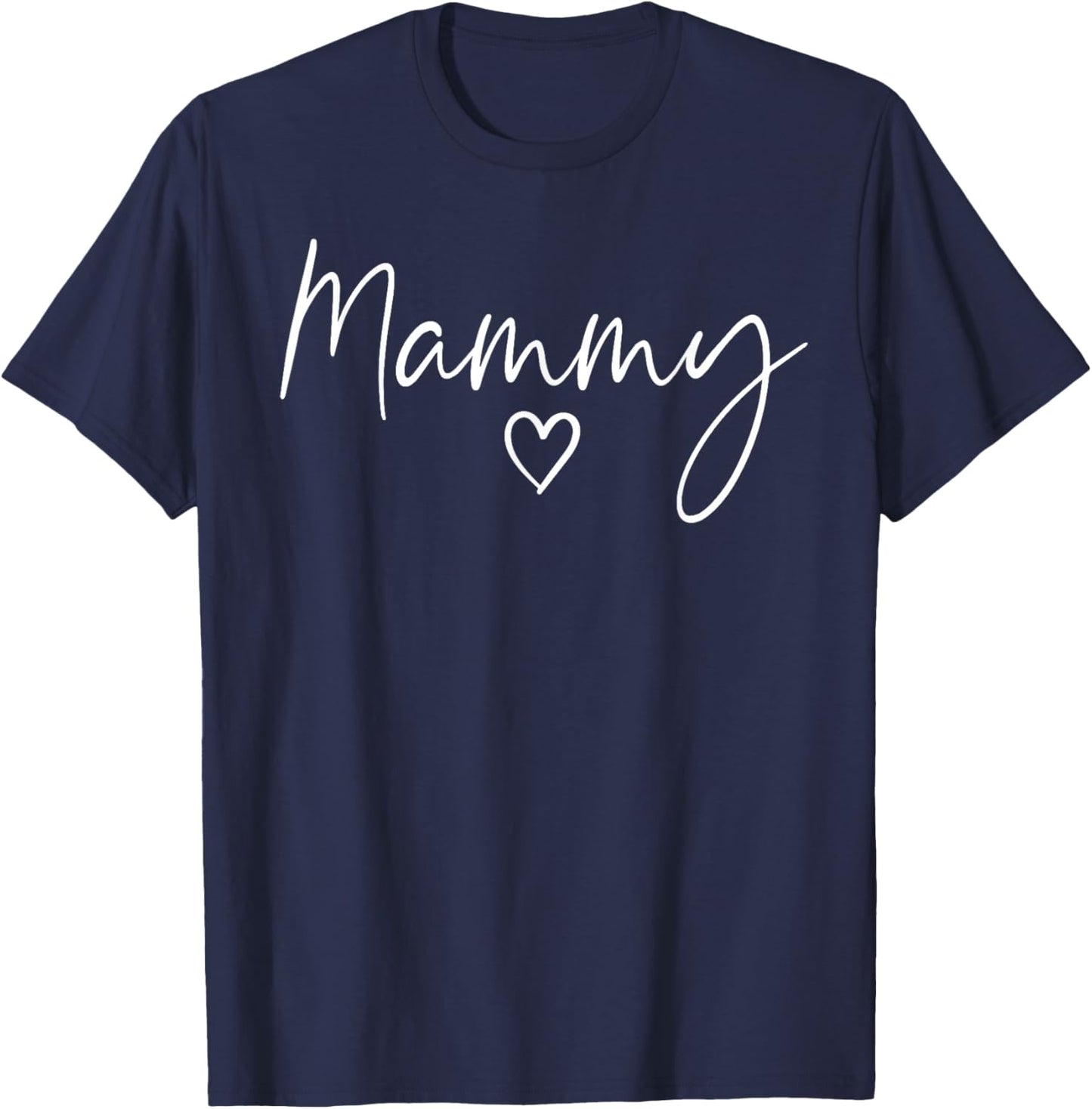 Mammy Gifts Heart Mother's Day Mammy T-Shirt - T-Shirt | Navy