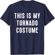 This Is My Tornado Halloween Costume Funny Easy T-Shirt - T-Shirt | Navy
