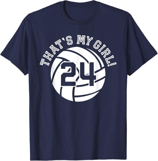 That's My Girl #24 Volleyball Player Mom Dad Kids School Fan T-Shirt - T-Shirt | Navy