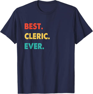 Cleric Profession Retro Best Cleric Ever T-Shirt - T-Shirt | Navy