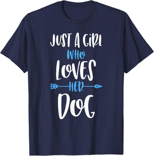 Just a Girl Who Loves Her Dog T-Shirt - T-Shirt | Navy