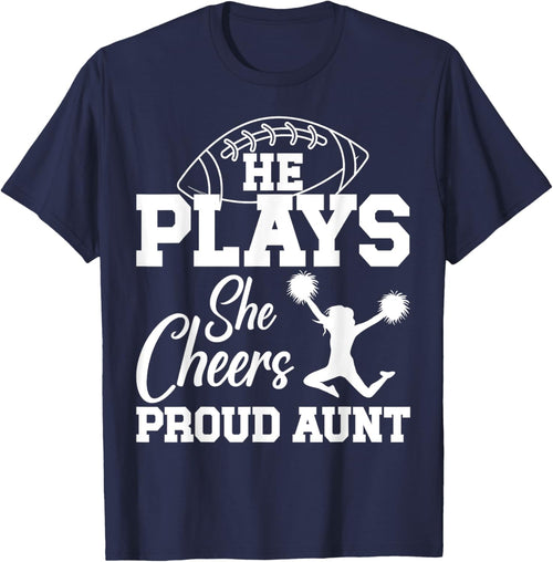 He Plays She Cheers Aunt Of Cheerleader & Football Player