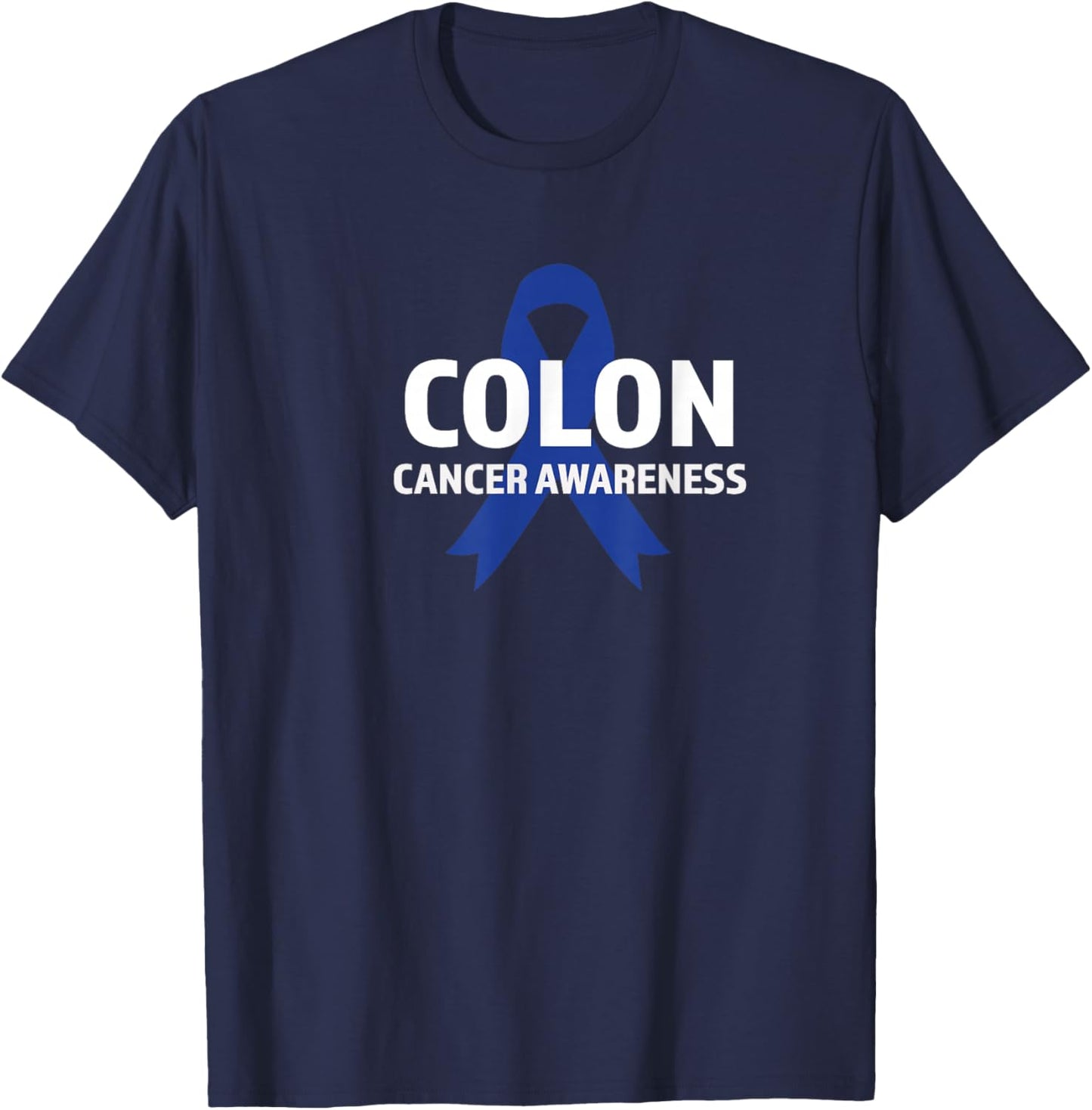 Colon Cancer Awareness T-Shirt - T-Shirt | Navy