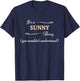 It's a SUNNY Thing, You Wouldn't Understand | Name Gift T-Shirt - T-Shirt | Navy