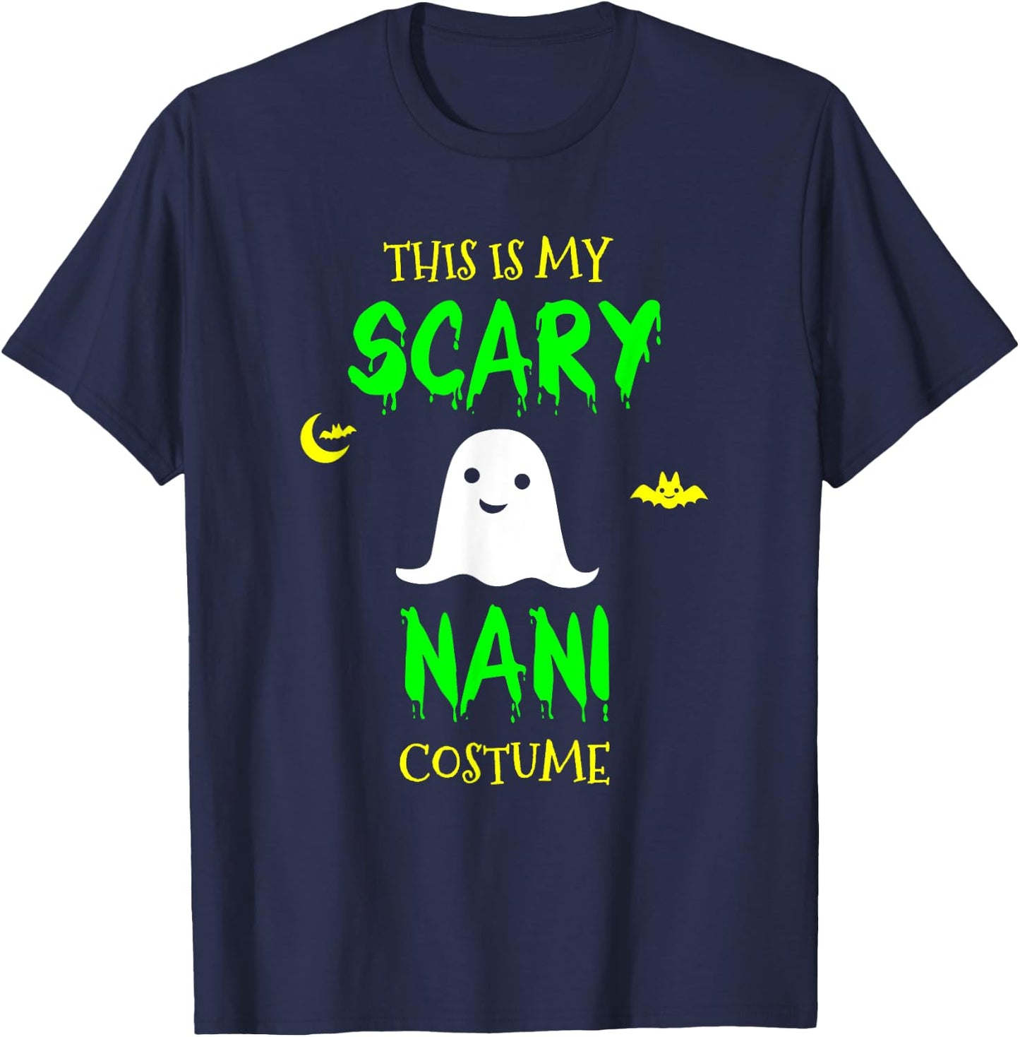 This Is My Scary Nani Costume Halloween Lazy Easy T-Shirt - T-Shirt | Navy