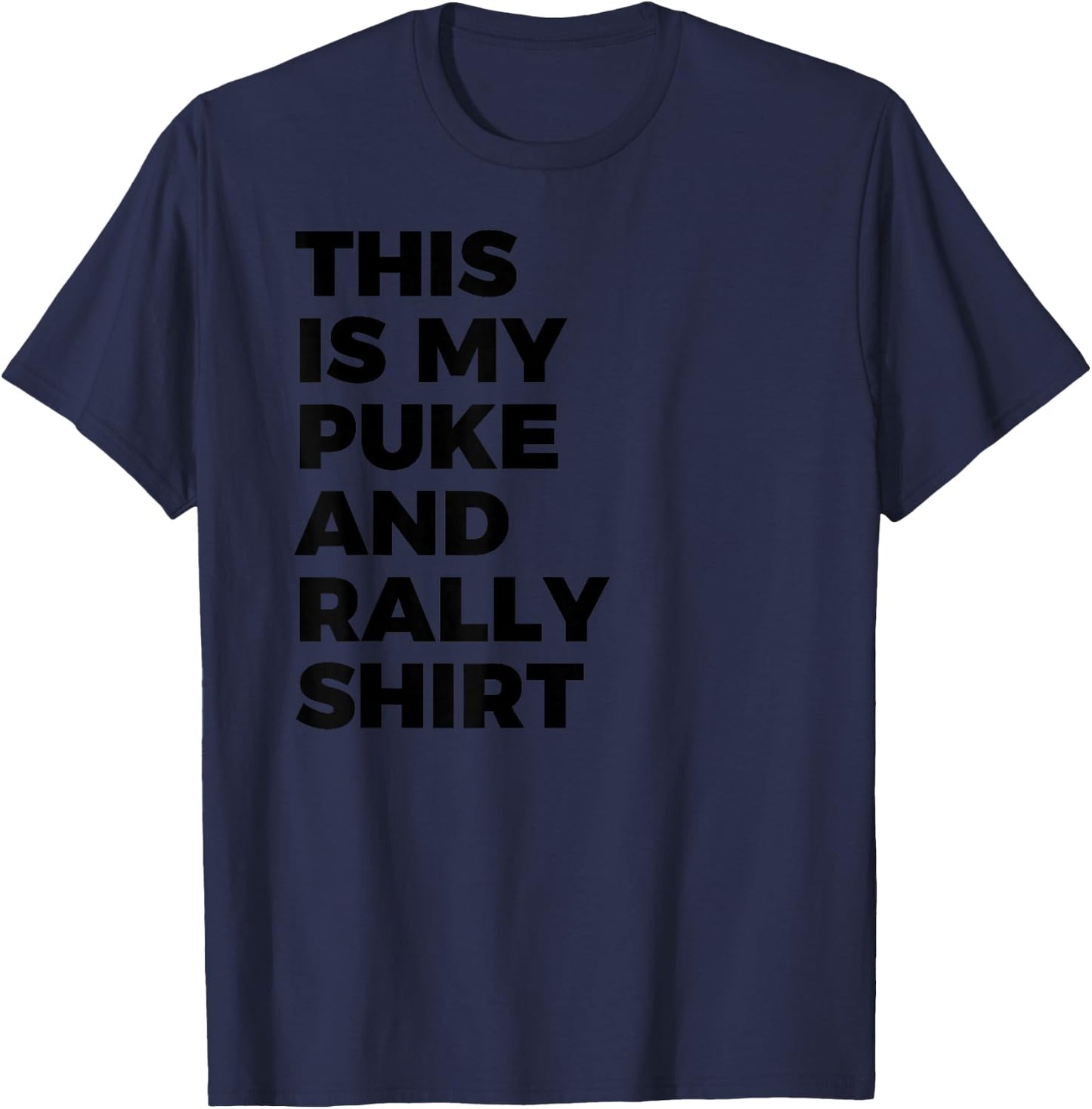 Puke and Rally T-Shirt - T-Shirt | Navy