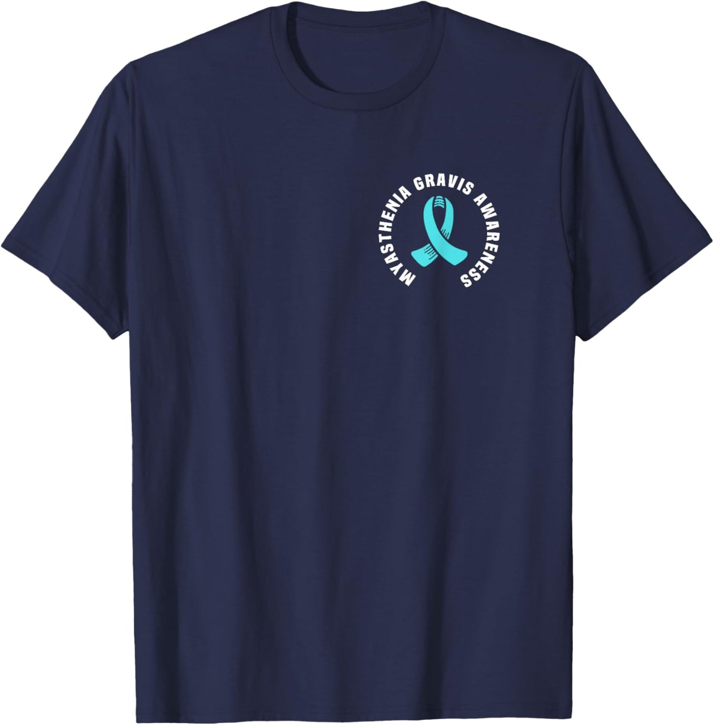 Great Myasthenia Gravis Awareness Pocket Outfit Teal Ribbon T-Shirt - T-Shirt | Navy