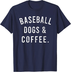 Baseball Dogs And Coffee Funny Baseball Shirts Men T-Shirt - T-Shirt | Navy
