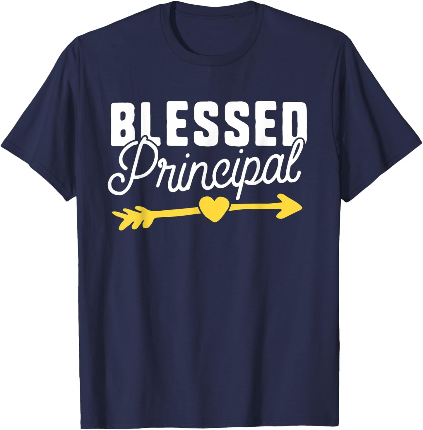 Blessed Principal Appreciation Gift Teacher Assistant Gift T-Shirt - T-Shirt | Navy