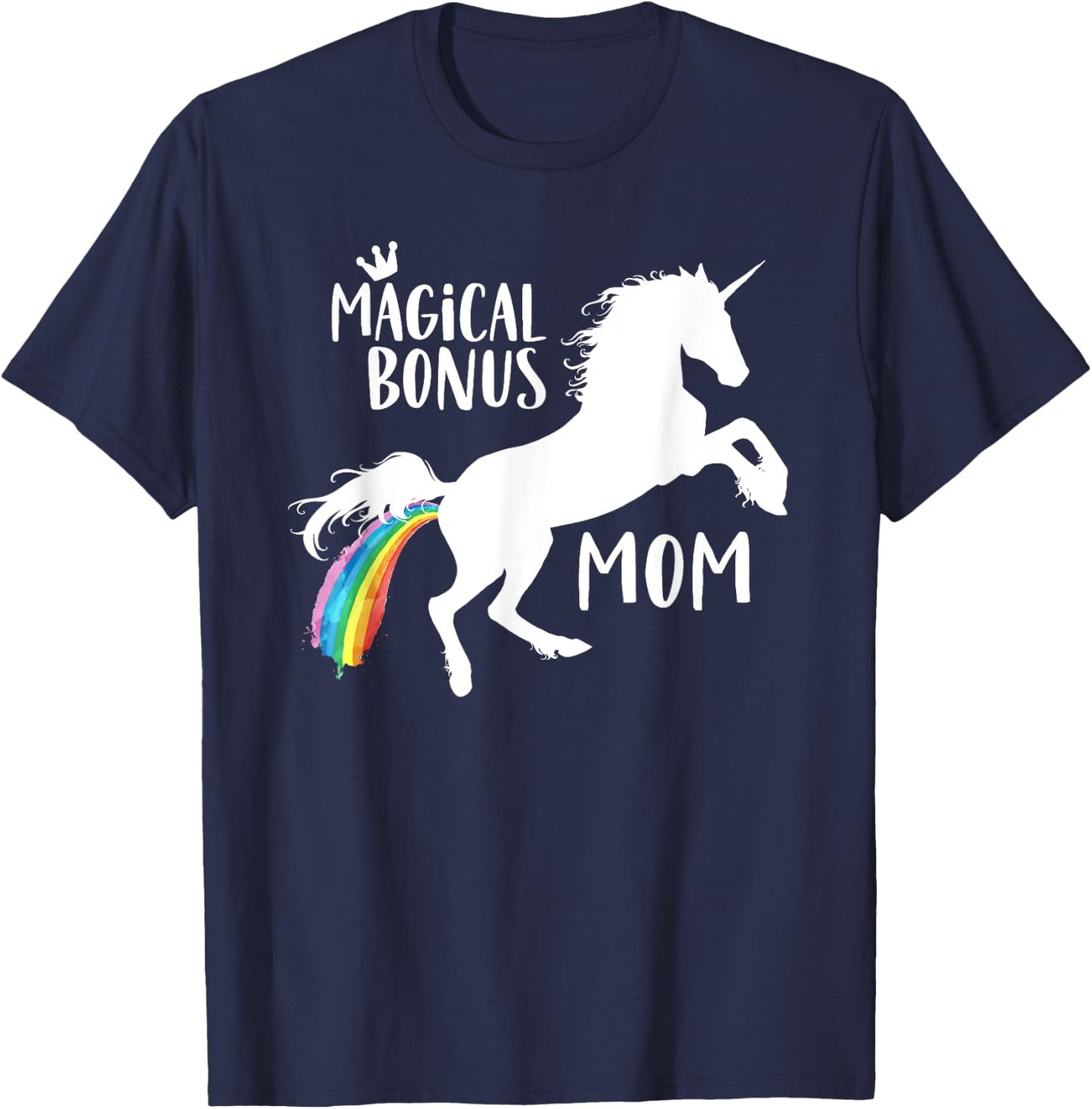 Magical Bonus mom Unicorn Stepmother Best Stepmom Ever Horse T-Shirt - T-Shirt | Navy