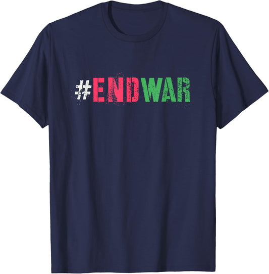 Campaign END WAR Peace Say No To Bloodshed Anti Fighting T-Shirt - T-Shirt | Navy