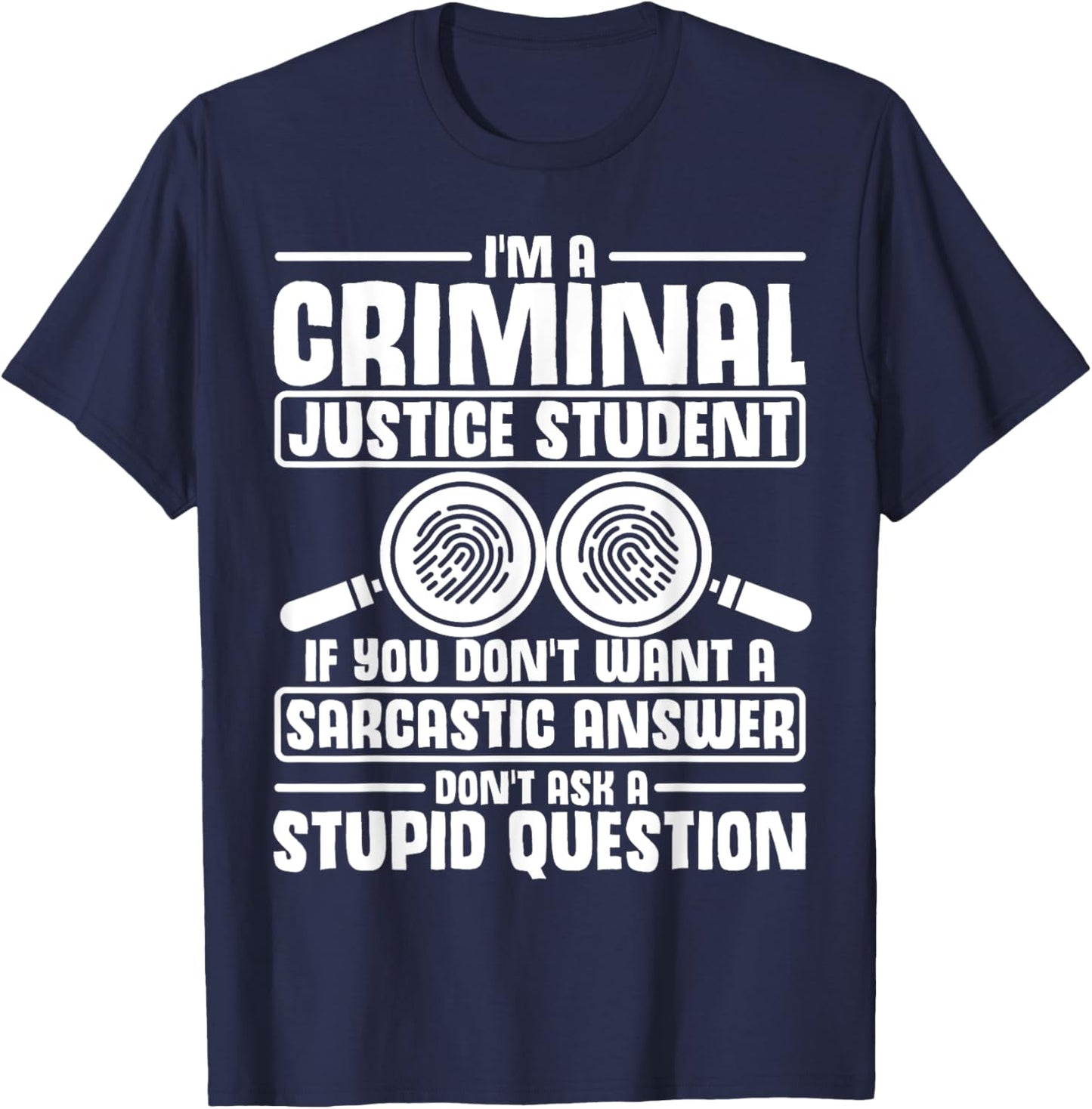 Criminal Justice Degree Graduation Criminal Justice Student T-Shirt - T-Shirt | Navy