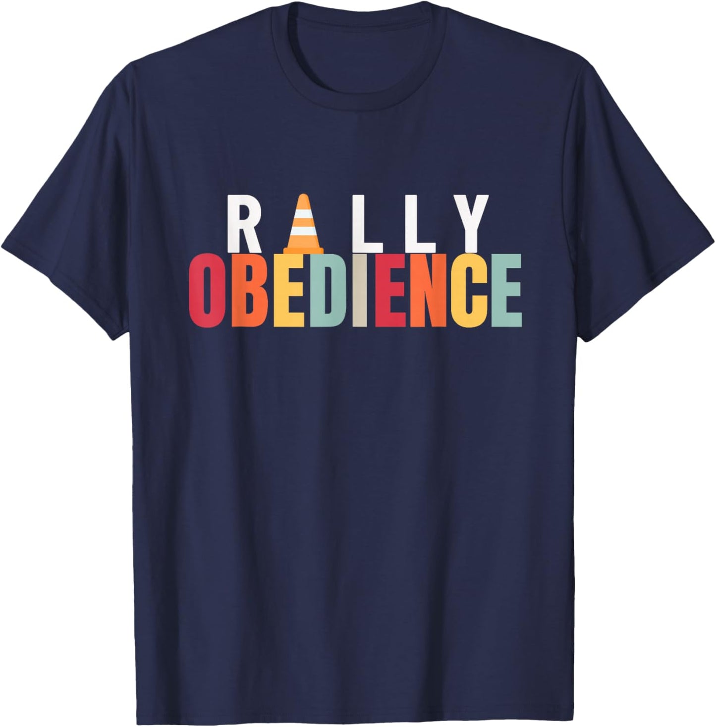 Fun Rally Obedience Dog Sport Gift Rally O Dog Owners Men Women Girls Kids T-Shirt - T-Shirt | Navy
