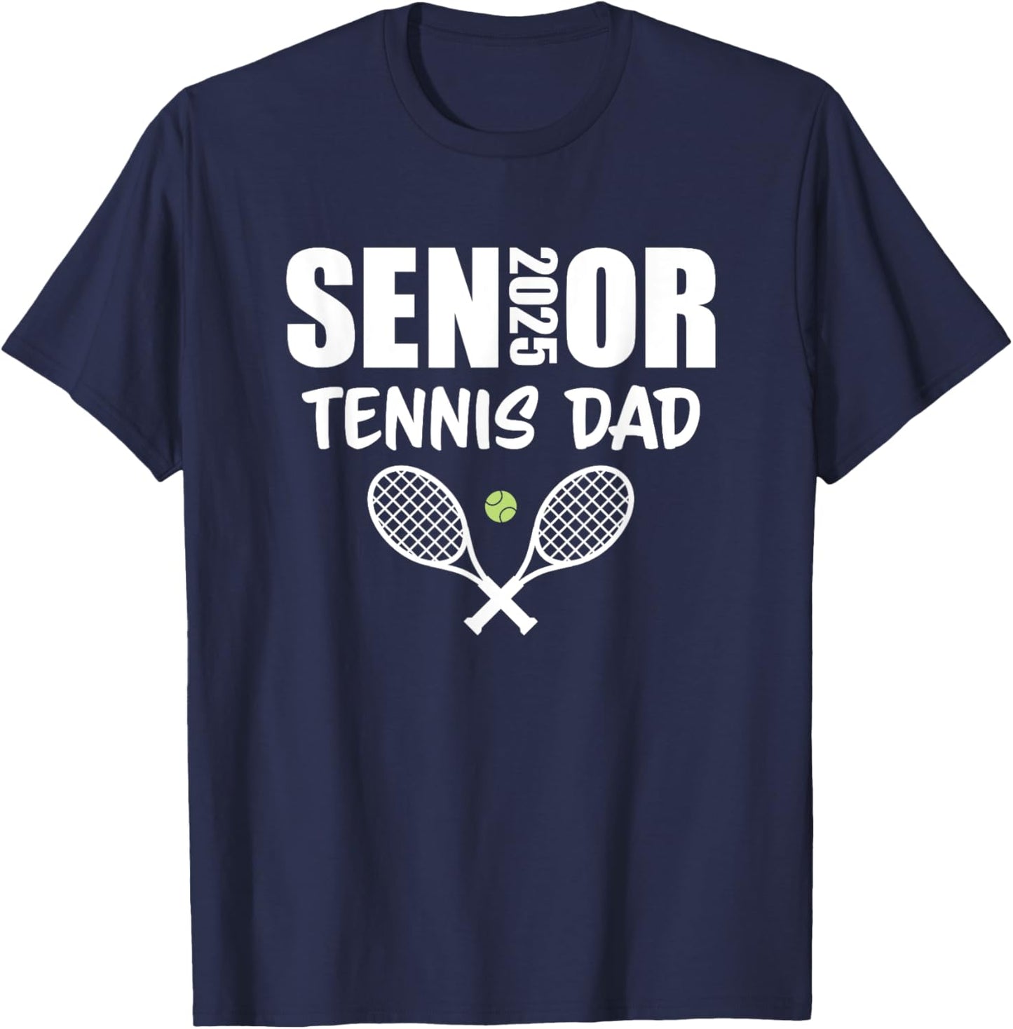 2025 Senior Tennis Dad Team Parent Helper Class of 2025 T-Shirt - T-Shirt | Navy