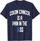 Colorectal Cancer Awareness Colon Cancer Awareness Funny - Black, -Adults, Short Sleeve, 3X-Large, Classic Fit, Cotton 60% Polyester 40% T-Shirt - T-Shirt | Navy