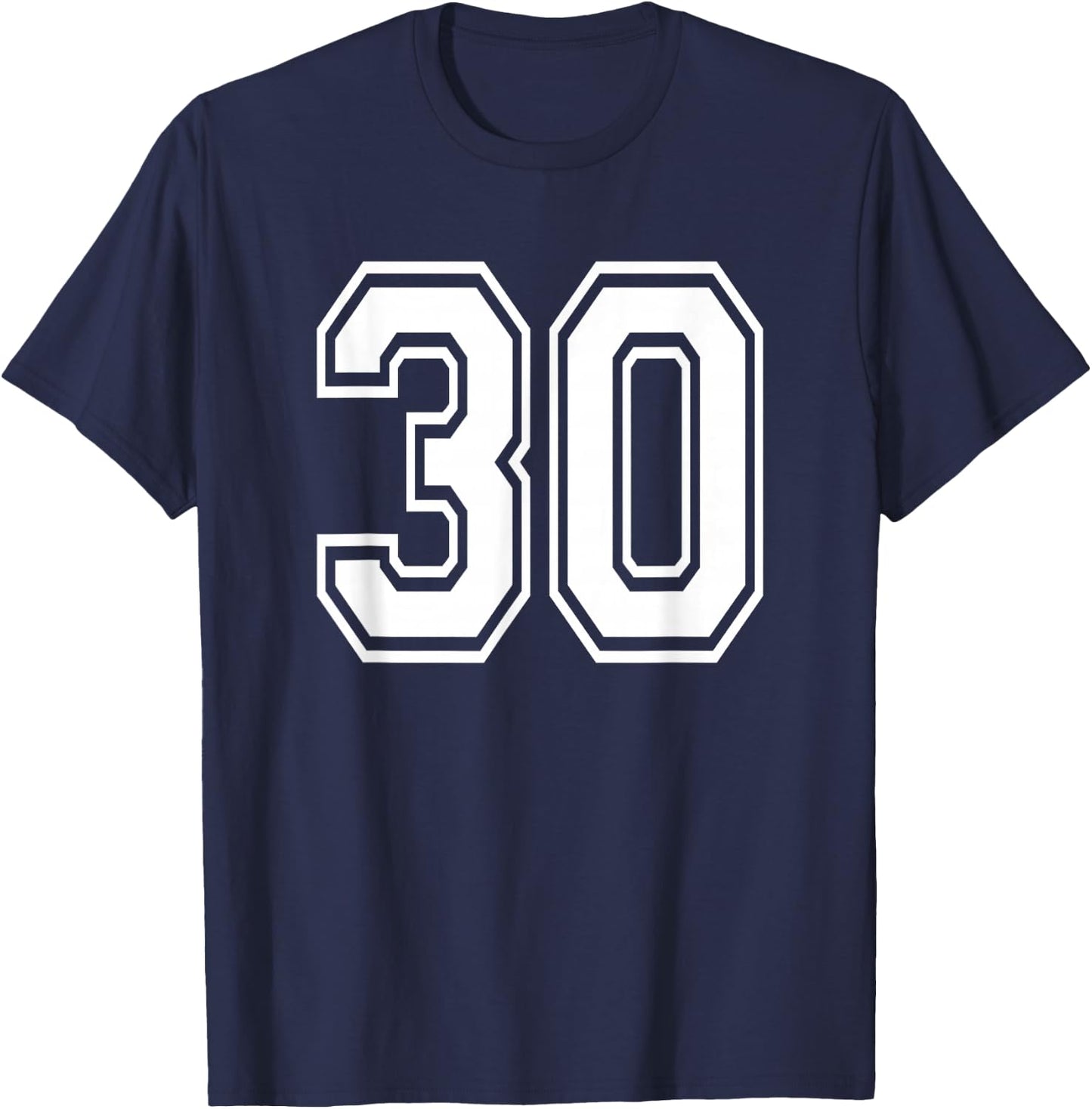 Number 30 30th Birthday Gift Player Team Numbered Jersey T-Shirt - T-Shirt | Navy