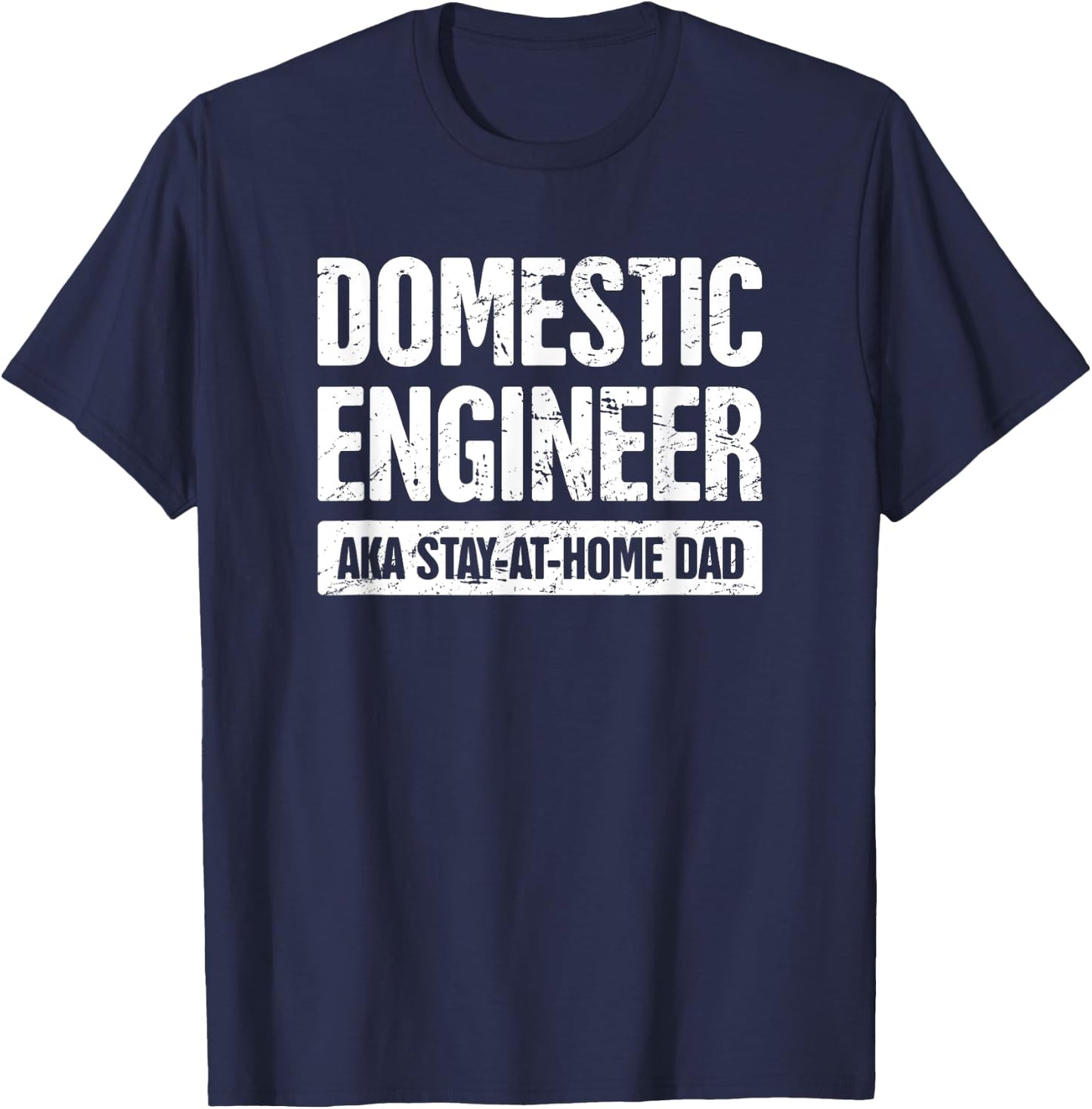 Funny Husband / Stay At Home Dad T-Shirt - T-Shirt | Navy