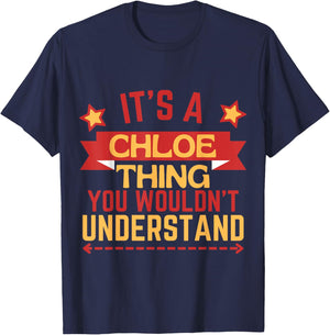Chloe Name Funny Gift Chloe T-Shirt - T-Shirt | Navy