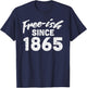 Freeish Since 1865 Shirt Black History Month Juneteenth T-Shirt - T-Shirt | Navy