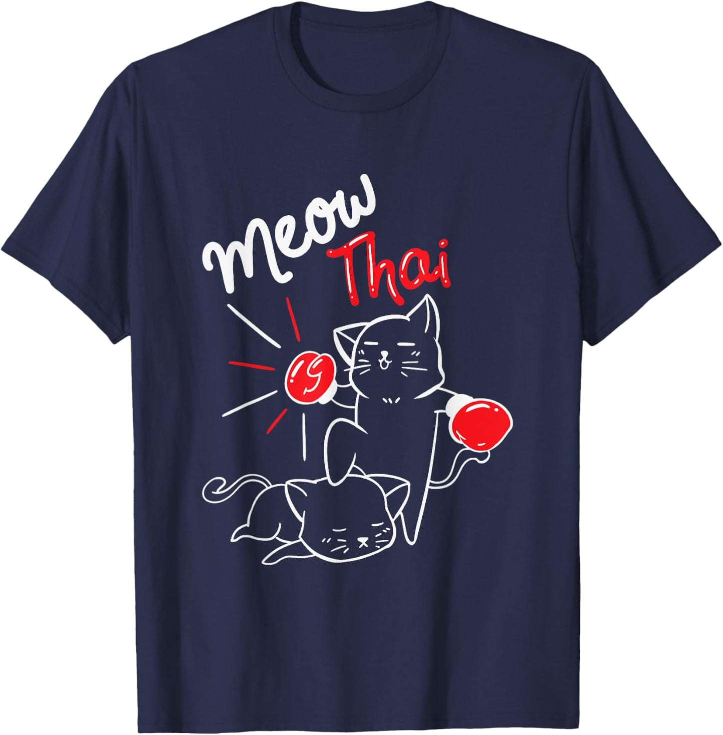 Meow Thai I Muay Thai Boxing I Muay Thai Men Women Kids T-Shirt - T-Shirt | Navy