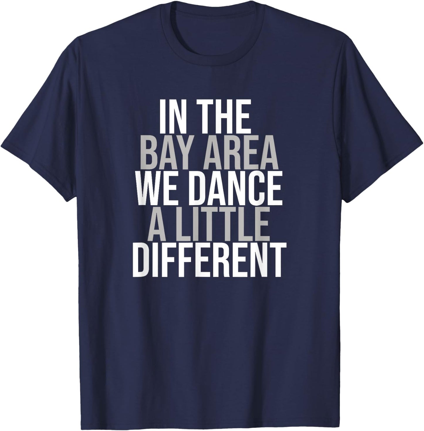 Bay Area Hip Hop and Rap Inspired T-Shirt - T-Shirt | Navy