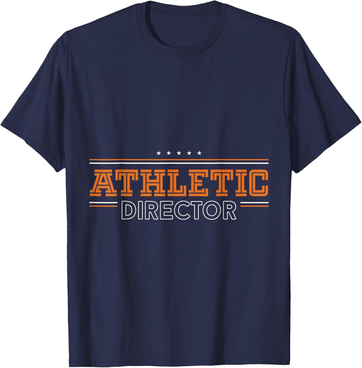 Athletic Director AD Administrator Apparel T-Shirt - T-Shirt | Navy