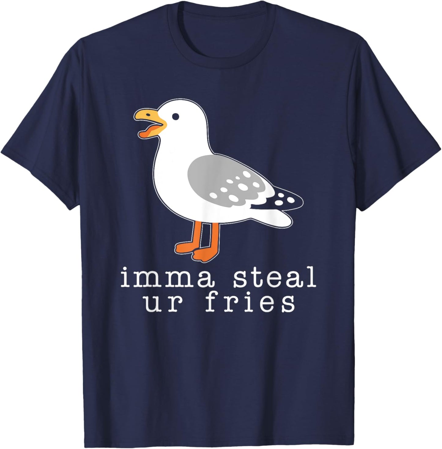 Imma Steal Ur Fries Women, Funny Cute Seagull Brid Meme T-Shirt - T-Shirt | Navy