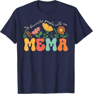 My Favorite People Call Me Mema Mothers Day T-Shirt - T-Shirt | Navy